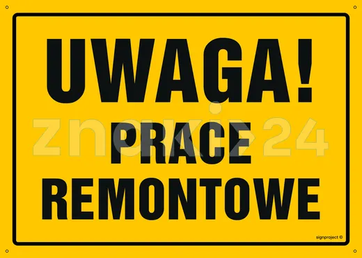 Uwaga! Prace remontowe - Tablica budowlana informacyjna - OA197