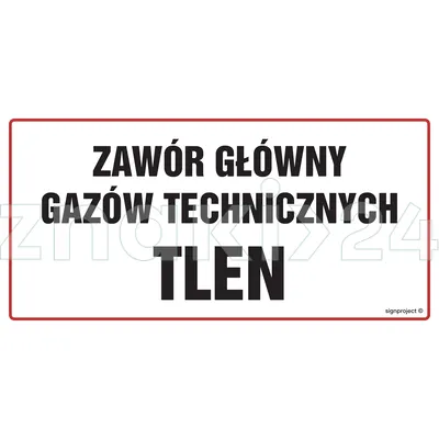 Zawór główny gazów technicznych Tlen - Znak informacyjny - NC105