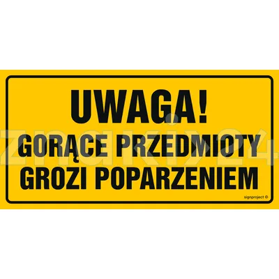 Uwaga gorące przedmioty grozi oparzeniem - Znak ostrzegawczy. Znak informacyjny - ND030