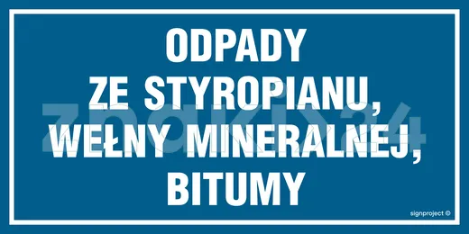 Odpady ze styropianu - Tablica budowlana informacyjna - OA110