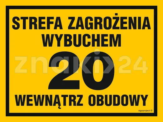 Strefa zagrożenia wybuchem 20 wewnątrz obudowy - Znak ostrzegawczy. Znak informacyjny - NB040