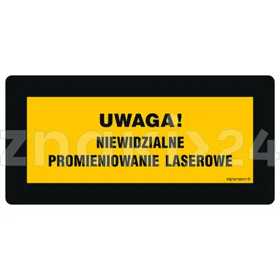 Uwaga! widzialne i niewidzialne promieniowanie laserowe - Znak BHP, laser - KB011