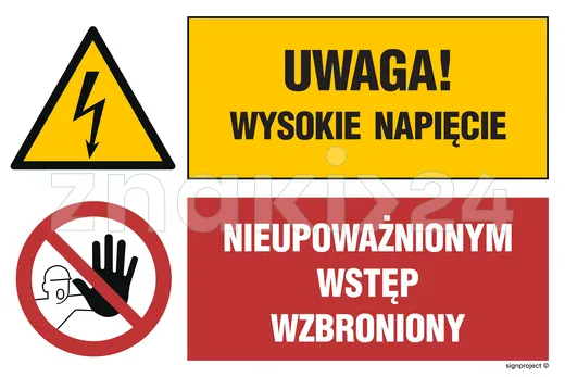 Uwaga! Wysokie napięcie Nieupoważnionym wstęp wzbroniony - Znak BHP - GN003