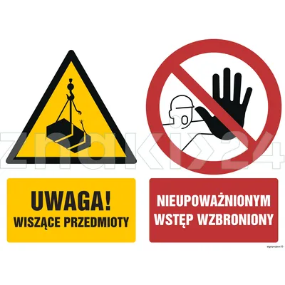 Uwaga wiszące przedmioty Nieupoważnionym wstęp wzbroniony - Znak BHP - GM015