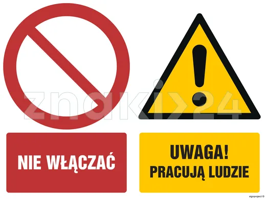 Nie włączać Uwaga! Pracują ludzie - Znak BHP - GM006