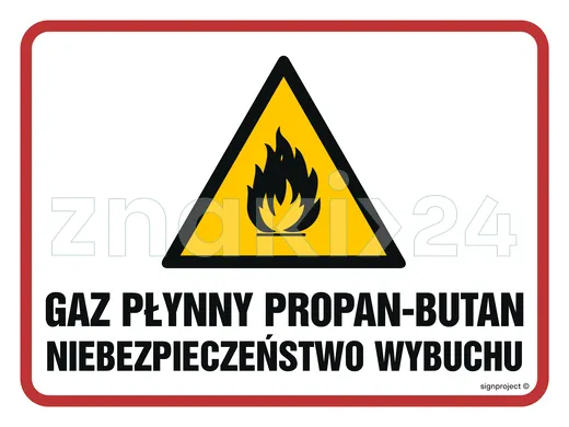 Gaz płynny propan-butan. Niebezpieczeństwo wybuchu pożaru - Znak ostrzegawczy. Znak informacyjny - NB025