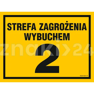 Strefa zagrożenia wybuchem 2 - Znak ostrzegawczy. Znak informacyjny - NB006