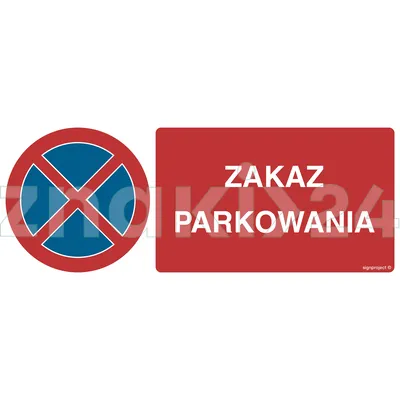 Zakaz parkowania - Znak informacyjny PVC - SA057