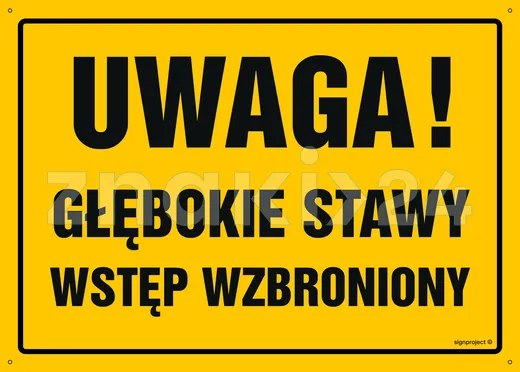 Uwaga! Głębokie stawy - Tablica budowlana informacyjna - OA098