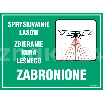 Spryskiwanie lasów - zbieranie runa leśnego zabronione - Tablica leśna - OB005