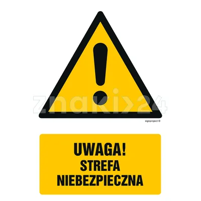 Uwaga strefa niebezpieczna - Znak BHP - GF049