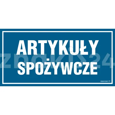 Artykuły spożywcze - Znak ostrzegawczy. Znak informacyjny - NC067