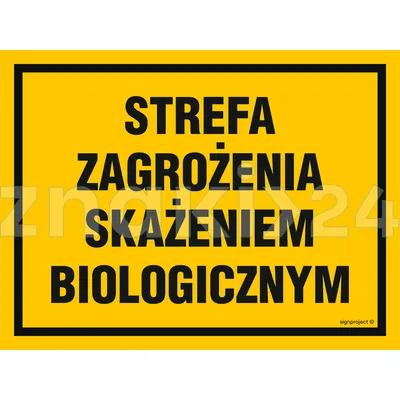 Strefa zagrożenia skażeniem biologicznym - Znak ostrzegawczy. Znak informacyjny - NB031