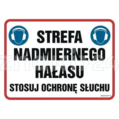 Strefa nadmiernego hałasu. Stosuj ochronę słuchu - Znak ostrzegawczy. Znak informacyjny - NB028