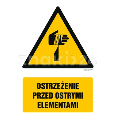 Ostrzeżenie przed ostrymi elementami - Znak BHP - GF077