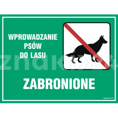 Wprowadzanie psów do lasu zabronione - Tablica leśna - OB009