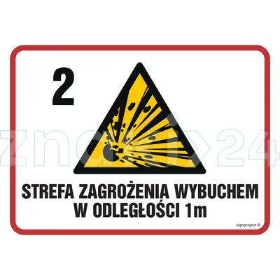 Strefa zagrożenia wybuchem w odległości 1 m Z-2 - Znak ostrzegawczy. Znak informacyjny - NB039