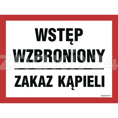 Wstęp wzbroniony Zakaz kąpieli - Tablica budowlana informacyjna - OA170