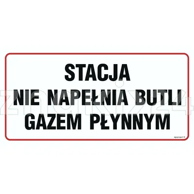 Stacja nie napełnia butli gazem płynnym - Oznakowanie stacji paliw - SB018