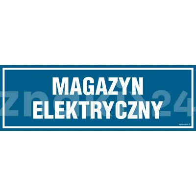 Magazyn elektryczny - Znak informacyjny - PA343