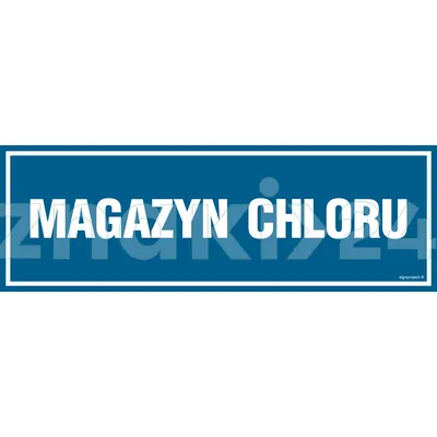 Magazyn chloru - Znak informacyjny - PA341