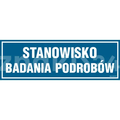 Stanowisko badania podrobów - Znak informacyjny - PA274