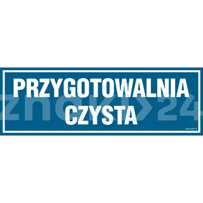 Przygotowalnia czysta - Znak informacyjny - PA273