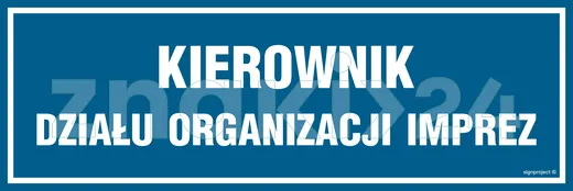 Kierownik działu organizacji imprez - Znak informacyjny - PA108