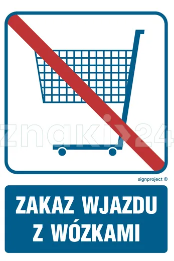 Zakaz wjazdu z wózkami - Znak informacyjny - RB509