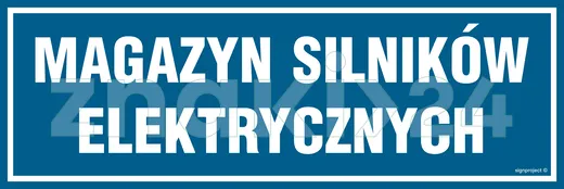 Magazyn silników elektrycznych - Znak informacyjny - PA364