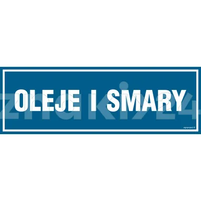 Oleje Smary - Znak informacyjny - PA330