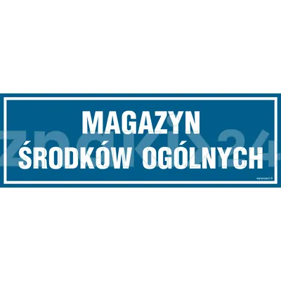 Magazyn środków ogólnych - Znak informacyjny - PA374