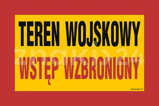 Teren wojskowy wstęp wzbroniony - Tablica wojskowa - JE003