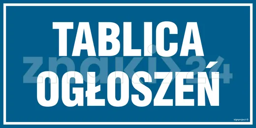 Tablica ogłoszeń - Znak informacyjny - PA550