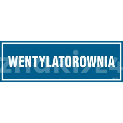 Wentylatorownia - Znak informacyjny - PA246