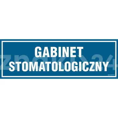 Gabinet stomatologiczny - Znak informacyjny - PA197