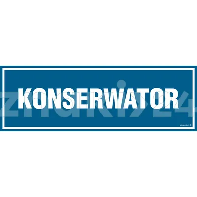 Konserwator - Znak informacyjny - PA046