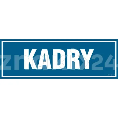 Kadry - Znak informacyjny - PA121