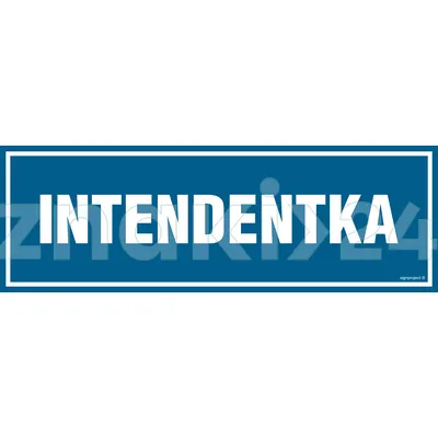 Intendentka - Znak informacyjny - PA100