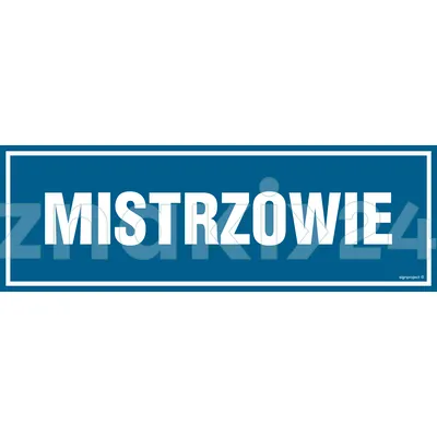 Mistrzowie - Znak informacyjny - PA228