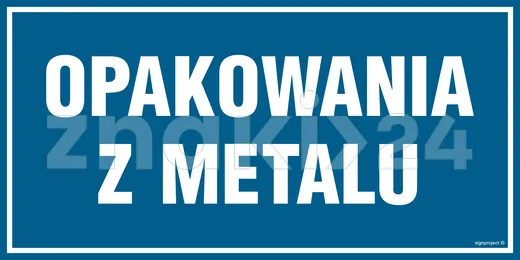 Opakowania z metalu - Znak informacyjny - PA537