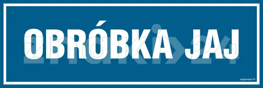 Obróbka jaj - Znak informacyjny - PA253