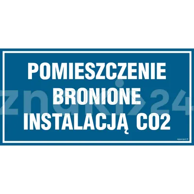 Pomieszczenie bronione instalacją CO2 - Znak informacyjny - PA558