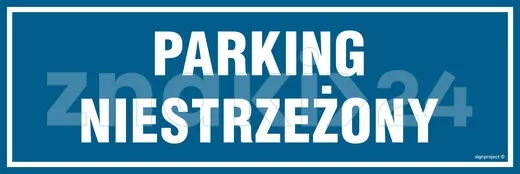 Parking niestrzeżony - Znak informacyjny - PA391