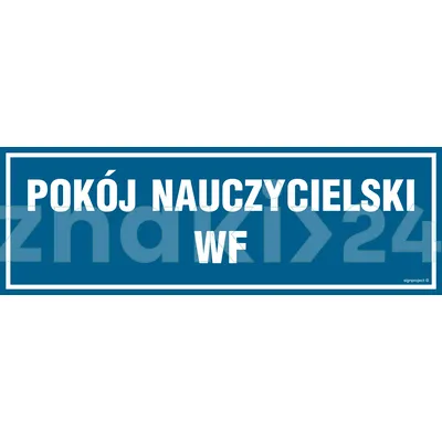 Pokój nauczycielski WF - Znak informacyjny - PA152