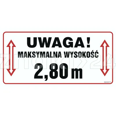 Uwaga, maksymalna wysokość 2,80 m - Oznakowanie stacji paliw - SB023