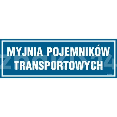 Myjnia pojemników transportowych - Znak informacyjny - PA284