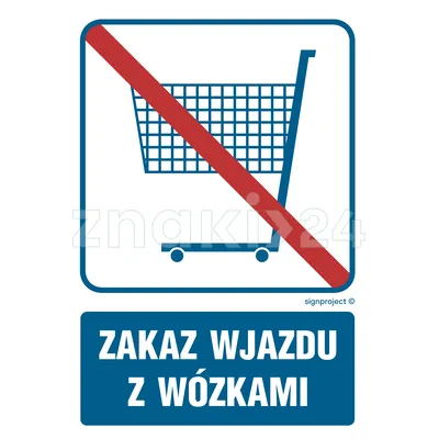 Zakaz wjazdu z wózkami - Znak informacyjny - RB509