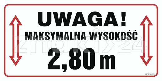 Uwaga, maksymalna wysokość 2,80 m - Oznakowanie stacji paliw - SB023