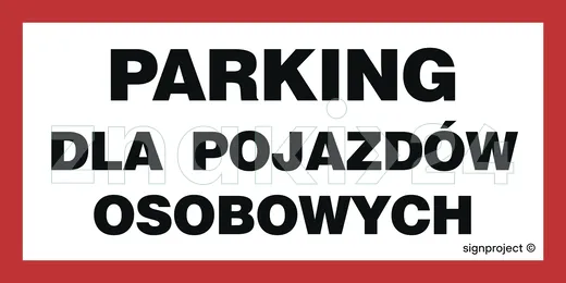 Parking dla pojazdów osobowych - Znak informacyjny PVC - SA045